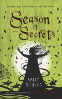 Image of Season of Secrets by Sally Nicholls Paperback