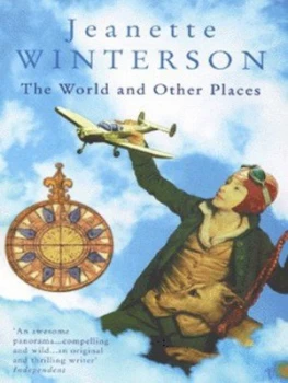 Image of The World and Other Places by Jeanette Winterson Book