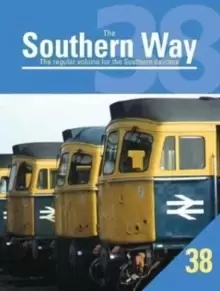 Image of The Southern Way : The Regular Volume for the Southern Devotee No. 38