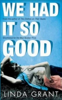 Image of We Had It so Good by Linda Grant Paperback