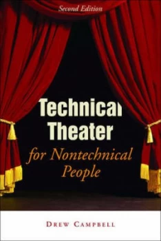 Image of Technical Theater for Nontechnical People by Drew Campbell Book