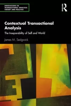 Image of Contextual Transactional AnalysisThe Inseparability of Self and World