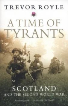 Image of A Time of Tyrants by Trevor Royle Paperback