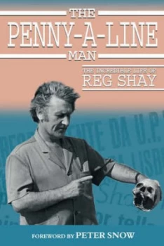 Image of The Penny-A-Line Man by Reg Shay Paperback