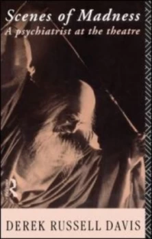 Image of Scenes of Madness by Derek Russell Davis Book