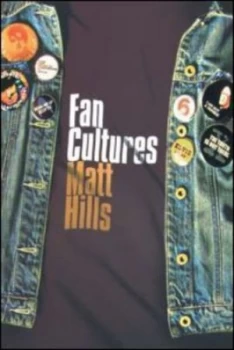 Image of Fan Cultures by Matthew Hills Paperback