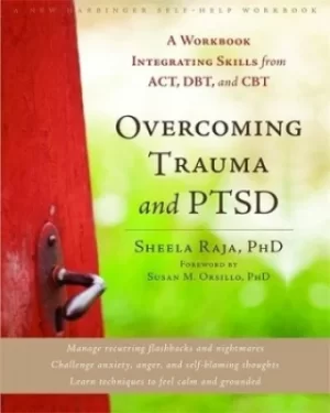 Image of Overcoming trauma and PTSD by Sheela Raja