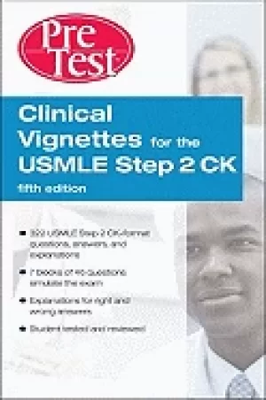 Image of clinical vignettes for the usmle step 2 ck pretest self assessment and revi