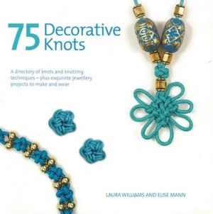 Image of 75 Decorative Knots by Laura Williams Book
