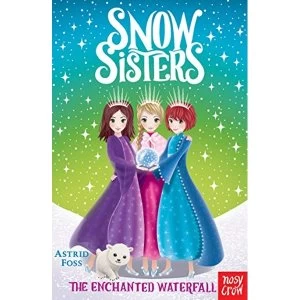 Image of Snow Sisters: The Enchanted Waterfall Paperback / softback 2019