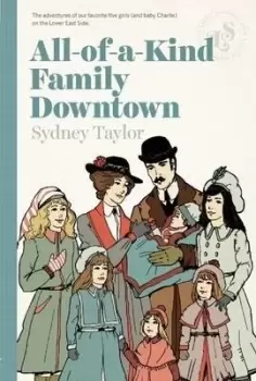 Image of All-Of-A-Kind Family Downtown by Sydney Taylor