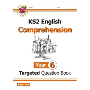 Image of New KS2 English Targeted Question Book: Year 6 Comprehension - Book 2 by CGP Books (Paperback, 2016)
