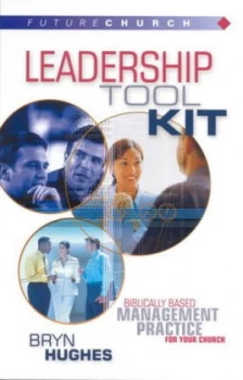Image of Leadership Tool Kit by Bryn Hughes Book