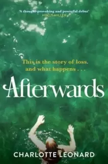 Image of Afterwards : heart-breaking, emotional and truly uplifting