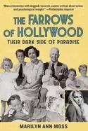 Image of farrows of hollywood their dark side of paradise