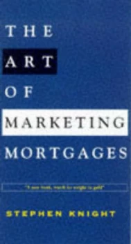 Image of The Art of Making Mortgages Hardback