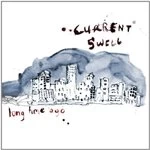 image of Current Swell - Long Time Ago (Music CD)