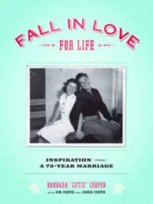 Image of Fall in love for life by Barbara Cooper