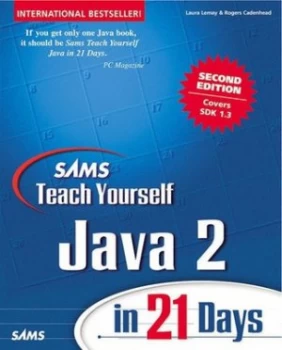 Image of Sams Teach Yourself Java 2 in 21 Days by Laura Lemay Book