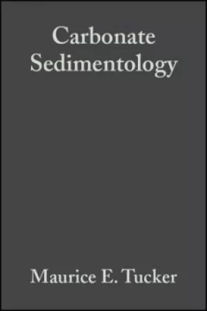 Image of Carbonate sedimentology by Maurice E Tucker