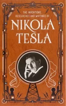 Image of Inventions, Researches and Writings of Nikola Tesla by Nikola Tesla