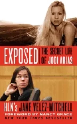 Image of exposed the secret life of jodi arias