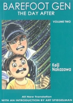 Image of Barefoot Gen. Vol. 2 Day After by Keiji Nakazawa Paperback
