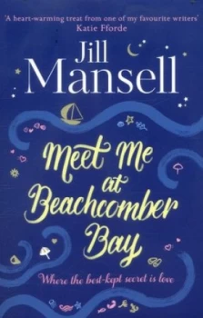 Image of Meet Me at Beachcomber Bay by Jill Mansell Paperback