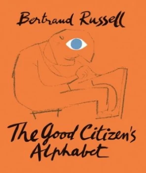 Image of The Good Citizens Alphabet by Bertrand Russell Hardback