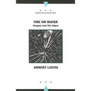 Image of Fire on Water by Arnost Lustig Paperback