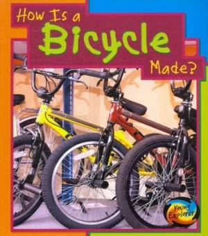 Image of How Is a Bicycle Made by Angela Royston Paperback