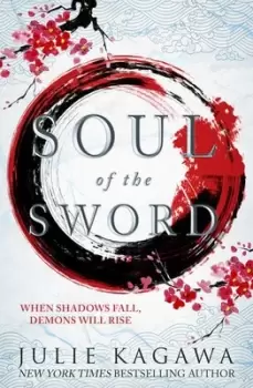 Image of Soul of the sword by Julie Kagawa