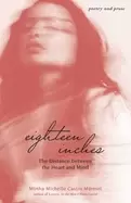 Image of eighteen inches the distance between the heart and mind