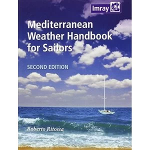 Image of Mediterranean Weather Handbook for Sailors by Roberto Ritossa (Paperback, 2014)