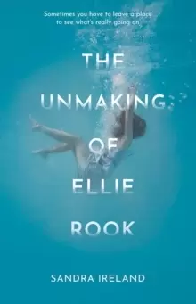 Image of The Unmaking of Ellie Rook