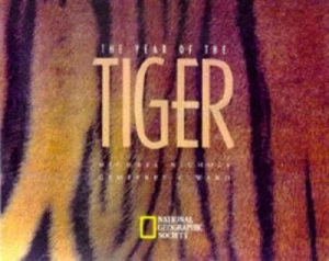 Image of The Year of the Tiger by Michael Nichols and Geoffrey C Ward Book