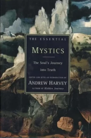 Image of The essential mystics by Andrew Harvey