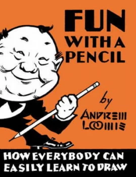 Image of Fun with a Pencil by Andrew Loomis Hardback