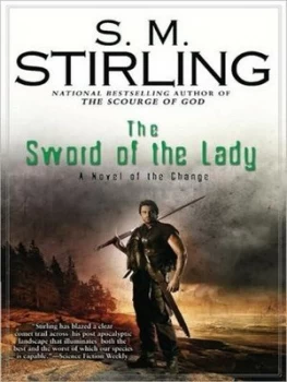 Image of The Sword of the Lady by S. M Stirling Book
