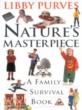 Image of Natures Masterpiece by Libby Purves Book