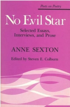 Image of No Evil Star by Anne Sexton Paperback