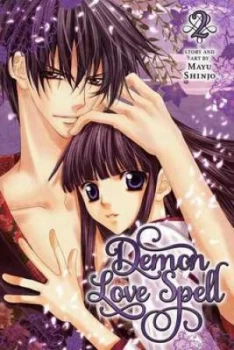 Image of Demon Love Spell. 2 by Mayu Shinjo Paperback