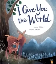 Image of I Give You the World