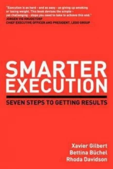 Image of Smarter Execution by Xavier Gilbert Paperback