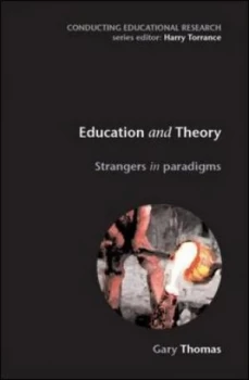 Image of Education and Theory by Gary Thomas Paperback