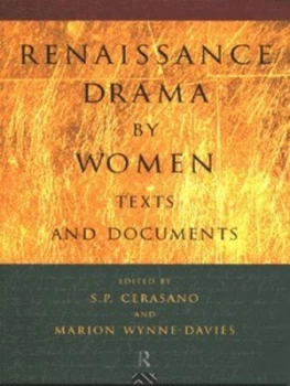 Image of Renaissance Drama by Women by S.P. Cerasano Paperback