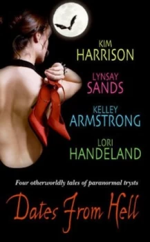 Image of Dates from Hell by Kim Harrison Book