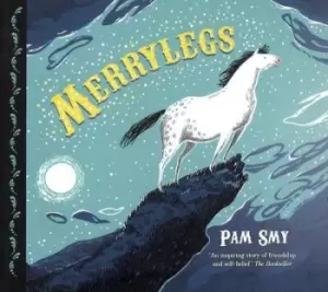 Image of Merrylegs by Pam Smy