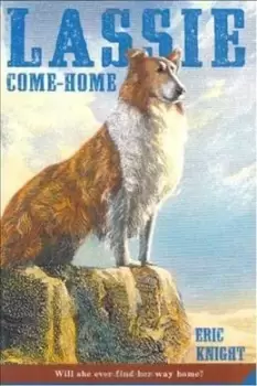 Image of Lassie Come Home by Eric Knight