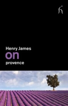 Image of James on Provence by Henry James Paperback